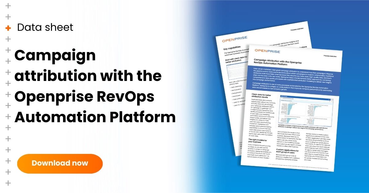 Campaign attribution with the Openprise RevOps Data Automation Cloud