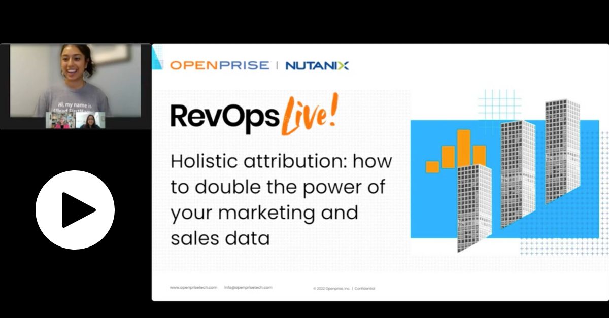 RevOps Live! | Holistic attribution: how to double the power of your marketing and sales data